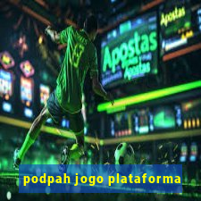 podpah jogo plataforma