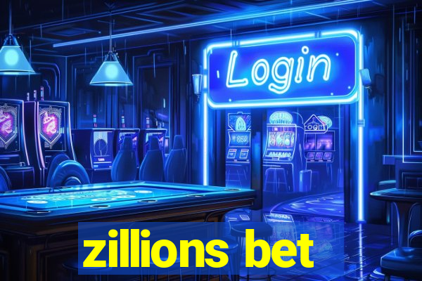 zillions bet