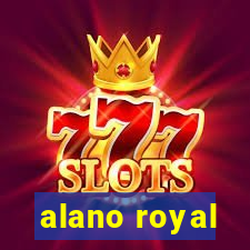 alano royal