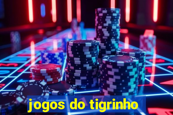 jogos do tigrinho