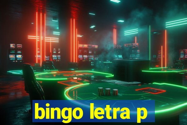 bingo letra p