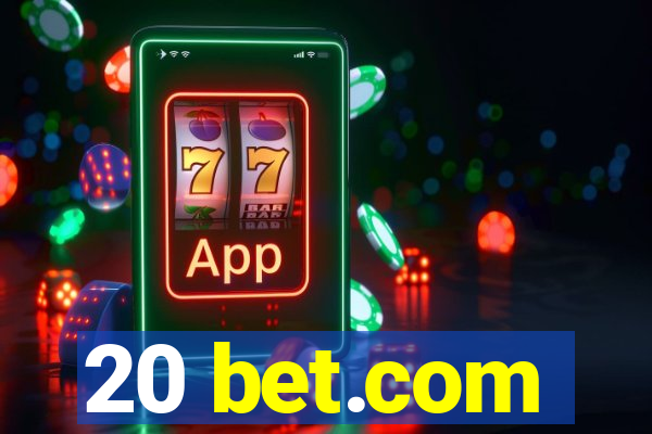 20 bet.com