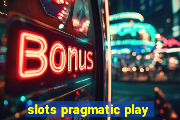 slots pragmatic play