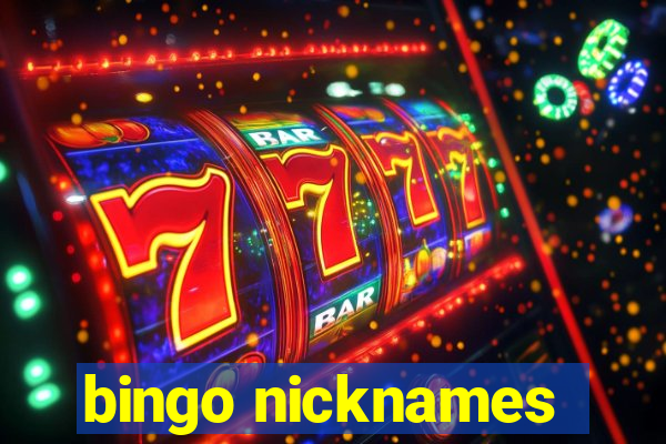 bingo nicknames