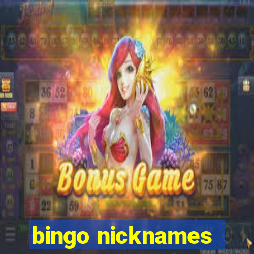 bingo nicknames