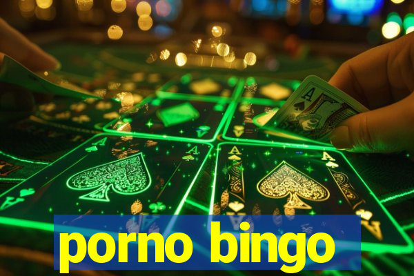 porno bingo