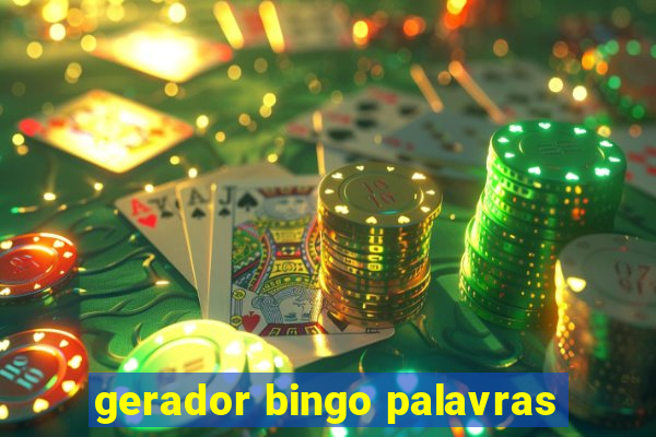 gerador bingo palavras