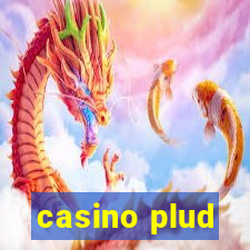 casino plud