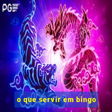 o que servir em bingo