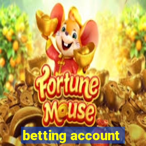 betting account