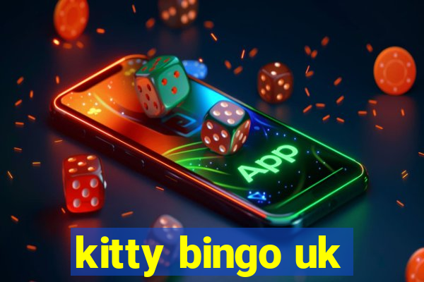 kitty bingo uk