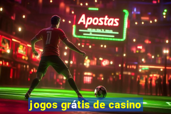 jogos grátis de casino