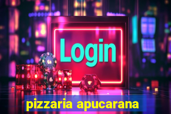 pizzaria apucarana