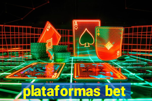 plataformas bet