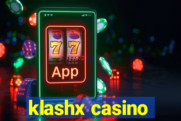 klashx casino