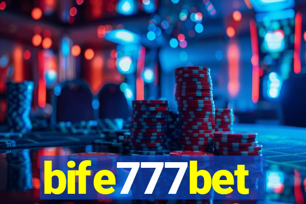 bife777bet