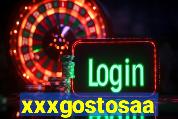 xxxgostosaa