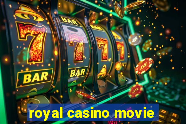 royal casino movie