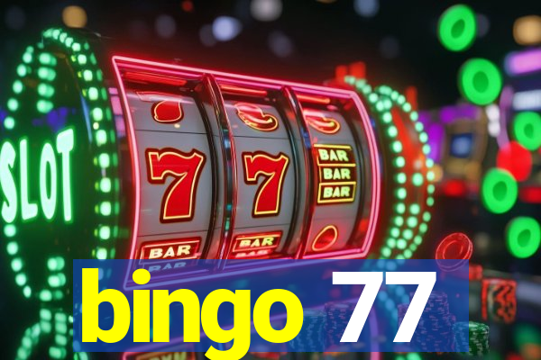 bingo 77