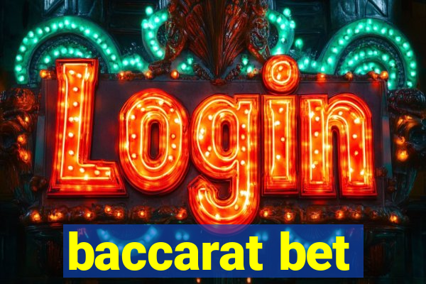 baccarat bet