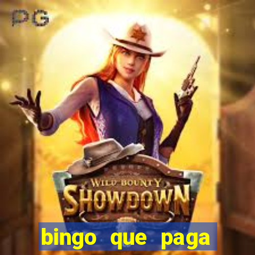 bingo que paga dinheiro de verdade