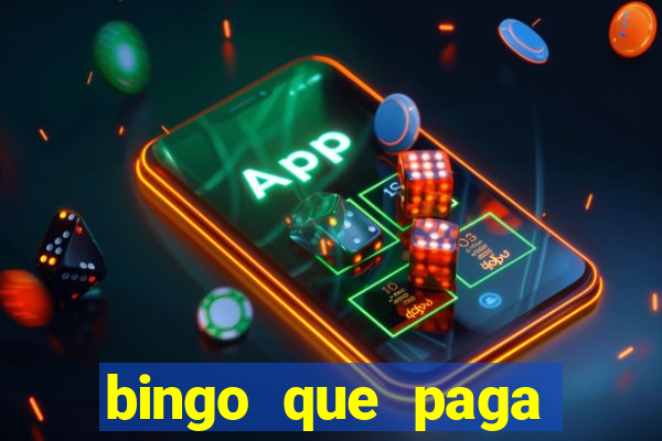 bingo que paga dinheiro de verdade