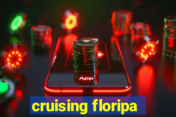 cruising floripa