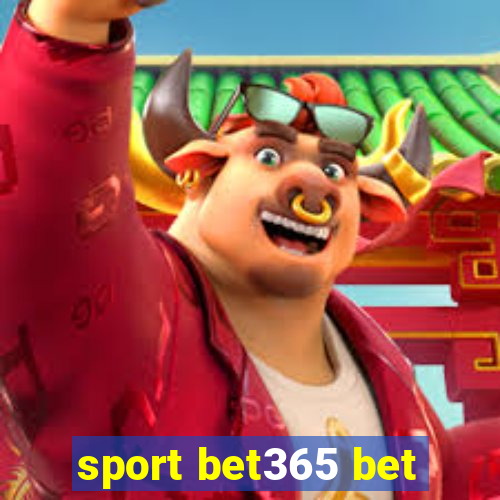 sport bet365 bet