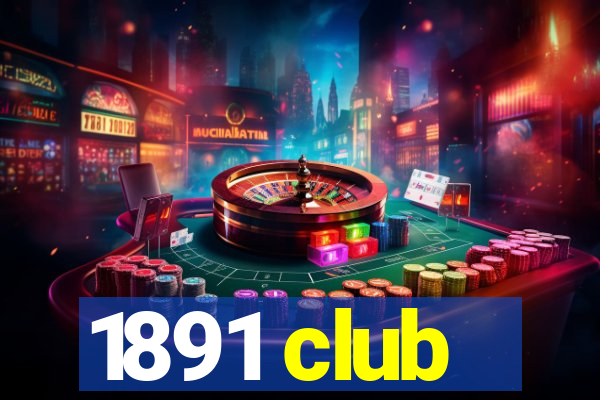 1891 club