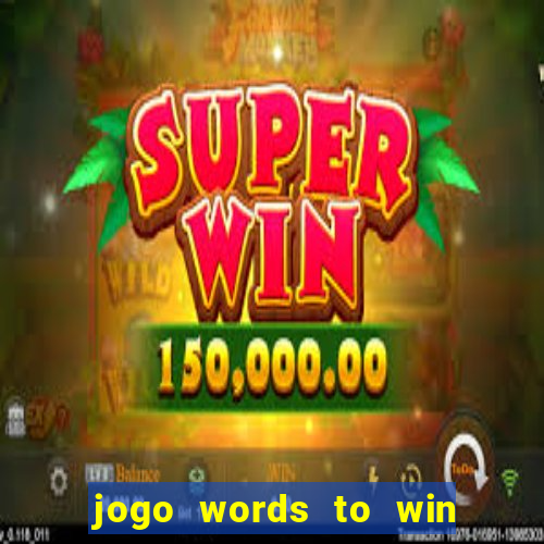 jogo words to win paga mesmo