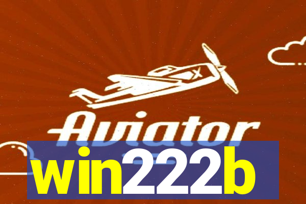 win222b