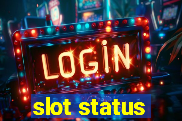 slot status