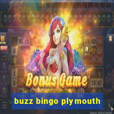 buzz bingo plymouth