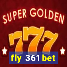 fly 361 bet