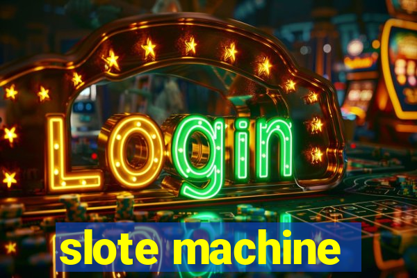 slote machine