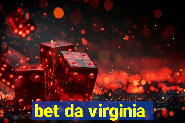 bet da virginia