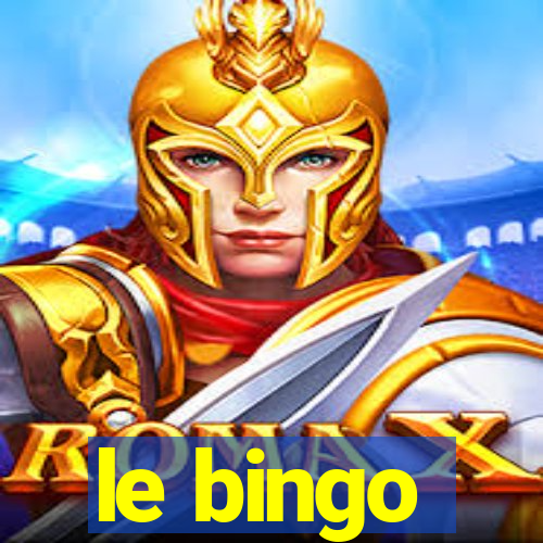 le bingo