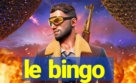 le bingo