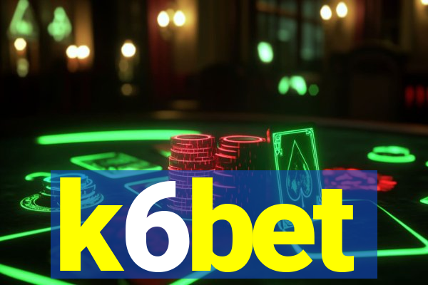 k6bet