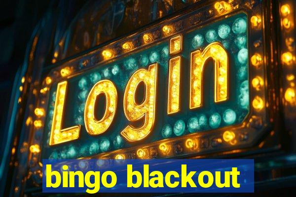 bingo blackout