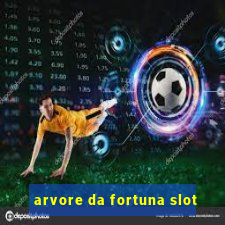 arvore da fortuna slot