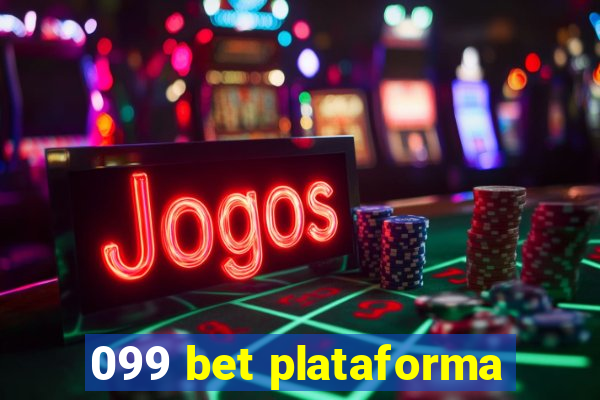 099 bet plataforma