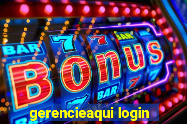 gerencieaqui login