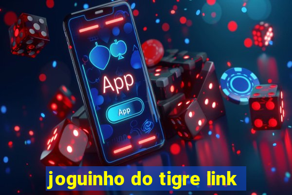 joguinho do tigre link