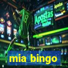 mia bingo