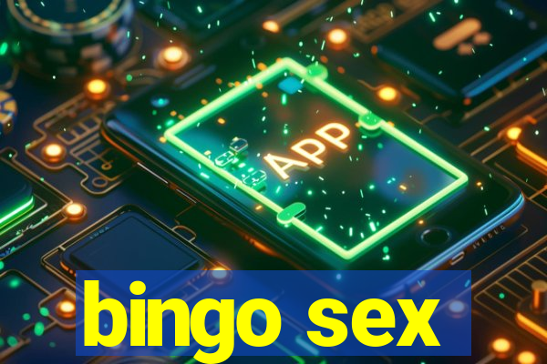 bingo sex