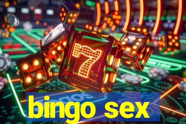 bingo sex