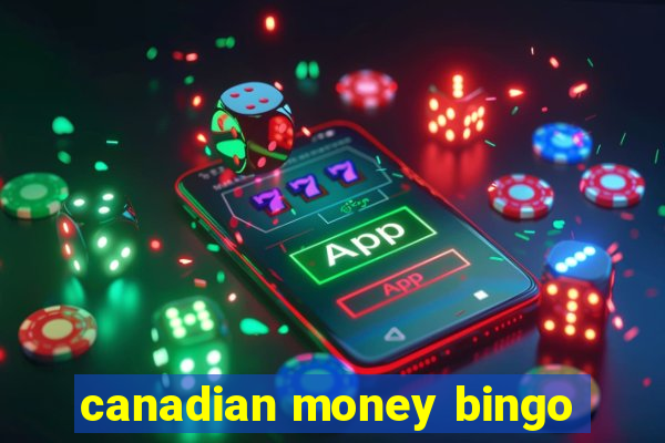 canadian money bingo