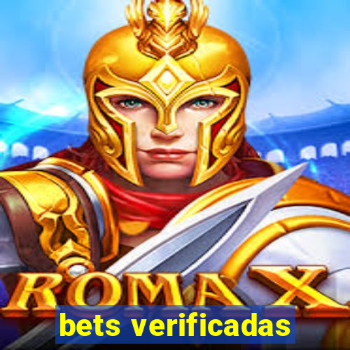 bets verificadas