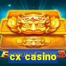 cx casino